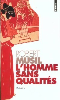 Livrenpoche : L'homme sans qualités Tome II - Robert Musil - Livre