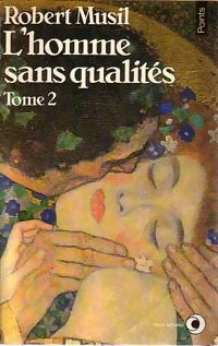 Livrenpoche : L'homme sans qualités Tome II - Robert Musil - Livre