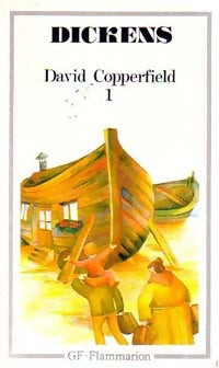 David Copperfield Tome I - Charles Dickens -  GF - Livre