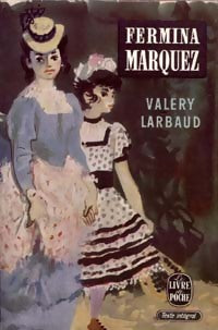 Livrenpoche : Fermina Marquez - Valery Larbaud - Livre