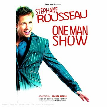 Livrenpoche : Stéphane Rousseau - One man show - XXX - DVD