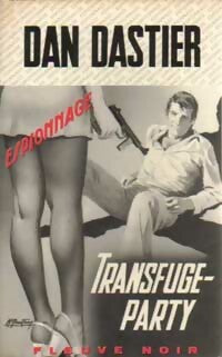 Livrenpoche : Transfuge-party - Dan Dastier - Livre