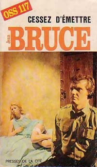 Cessez d'émettre - Jean Bruce - Livre