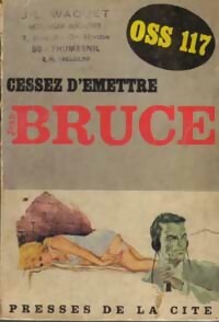 Livrenpoche : Cessez d'émettre - Jean Bruce - Livre
