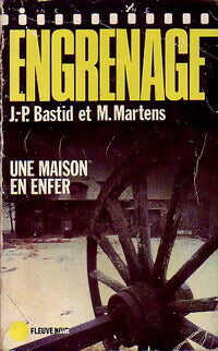 Livrenpoche : Une maison en enfer - Jean-Pierre Bastid, Michel Martens - Livre