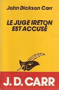 Le juge Ireton est accusé - John Dickson Carr -  Le Masque - Livre