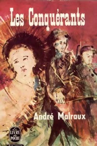 Livrenpoche : Les conquérants - André Malraux - Livre
