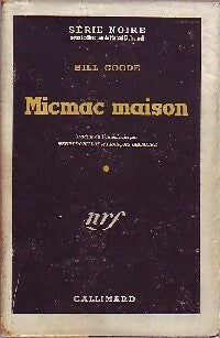 Livrenpoche : Micmac maison - Bill Goode - Livre