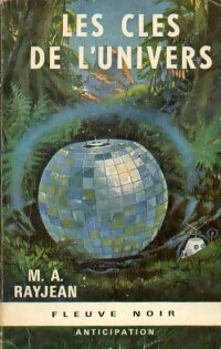 Livrenpoche : Les clés de l'univers - Max-André Rayjean - Livre