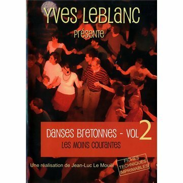 Livrenpoche : Danses bretonnes vol.2 : Les moins courantes - Yves Leblanc - DVD