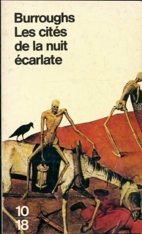 Livrenpoche : Les cités de la nuit écarlate - William S. (William Seward) Burroughs - Livre