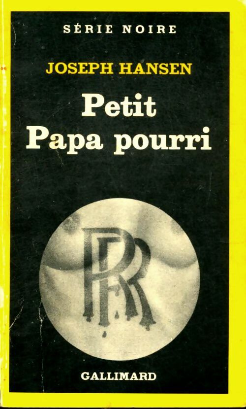 Livrenpoche : Petit papa pourri - Joseph Hansen - Livre