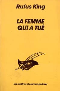 Livrenpoche : La femme qui a tué - Rufus King - Livre