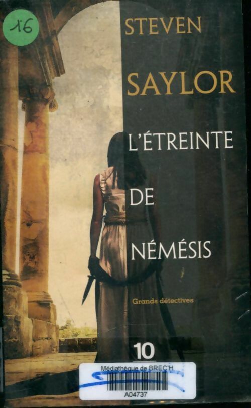 Livrenpoche : L'étreinte de Némésis - Steven Saylor - Livre