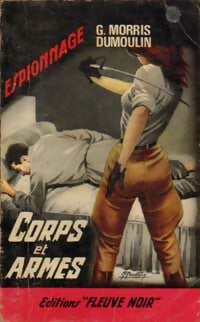 Livrenpoche : Corps et armes - Gilles Morris-Dumoulin - Livre