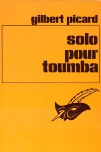 Livrenpoche : Solo pour Toumba - Gilbert Picard - Livre