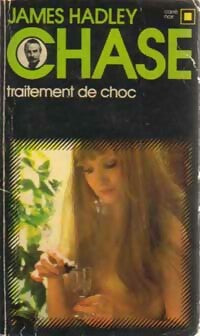 Livrenpoche : Traitement de choc - James Hadley Chase - Livre