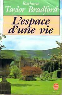 Livrenpoche : L'espace d'une vie - Barbara Taylor Bradford - Livre