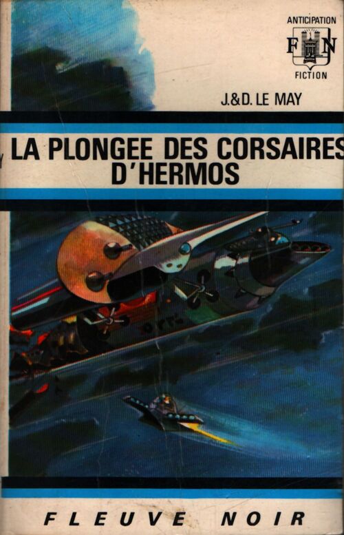 La plongée des corsaires d'Hermos - Jean-Louis Le May, Doris Le May - Livre