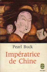 Livrenpoche : Impératrice de Chine - Pearl Buck - Livre