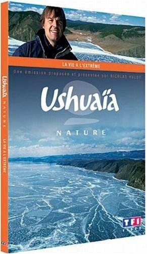 Livrenpoche : Ushuaïa - La vie à l'extrême - XXX - DVD