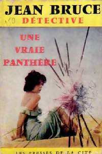 Livrenpoche : Une vraie panthère - Jean Bruce - Livre