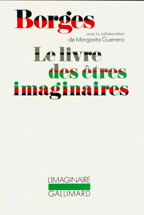 Livrenpoche : Le livre des êtres imaginaires - Jorge Luis Borges - Livre