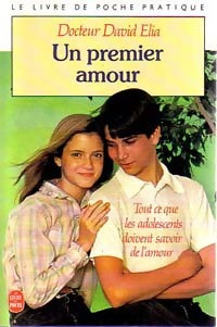 Livrenpoche : Un premier amour - Dr David Elia - Livre