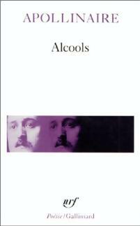 Livrenpoche : Alcools / Le bestiaire / Vitam impendere amori - Guillaume Apollinaire - Livre