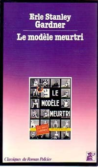 Livrenpoche : Le modèle meurtri - Erle Stanley Gardner - Livre