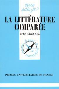 Livrenpoche : La littérature comparée - Yves Chevrel - Livre