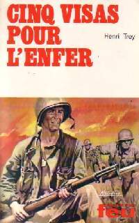 Cinq visas pour l'enfer - Henri Trey - Livre