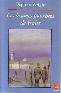 Livrenpoche : Les brumes pourpres de Venise - Daphné Wright - Livre