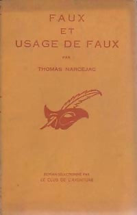 Livrenpoche : Faux et usage de faux - Thomas Narcejac - Livre