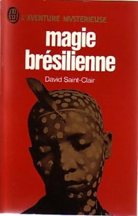 Livrenpoche : Magie brésilienne - David Saint-Clair - Livre