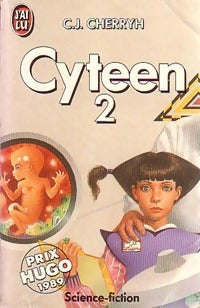 Livrenpoche : Cyteen Tome II - Carolyn J. Cherryh - Livre