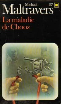 Livrenpoche : La maladie de Chooz - Michael Maltravers - Livre