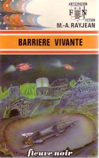 Barrière vivante - Max-André Rayjean - Livre