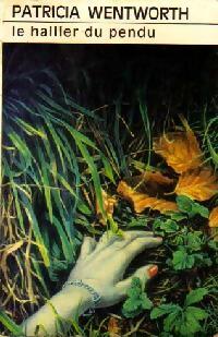 Le hallier du pendu - Patricia Wentworth - Livre