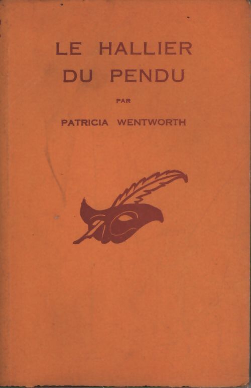 Le hallier du pendu - Patricia Wentworth - Livre