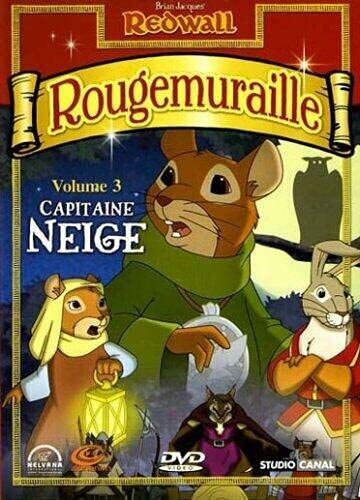 Livrenpoche : Rougemuraille saison 1 vol.3 : Capitaine neige - Raymond Jafelice - DVD