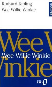 Livrenpoche : Wee Willie Winkie - Rudyard Kipling - Livre
