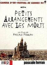 Livrenpoche : Petits Arrangements avec Les Morts - Pascale Ferran - DVD