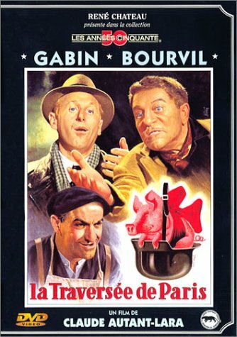 Livrenpoche : La Traversée de Paris - Claude Autant-Lara - DVD