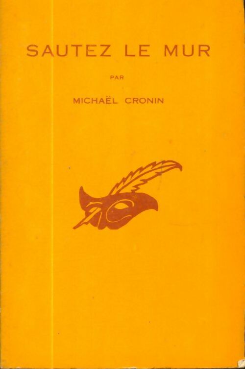 Livrenpoche : Sautez le mur - Michael Cronin - Livre