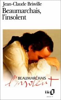 Livrenpoche : Beaumarchais, l'insolent - Jean-Claude Brisville - Livre