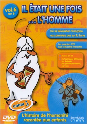 Livrenpoche : Il Était Une Fois... L'Homme - Vol.6 : 1789-1814 : La révolution française / Le printemps des peuples / Ah, la belle époque : De 1900 à 1914 / Les années folles / Il était une fois... La terre : Et de - Albert Barillé - DVD