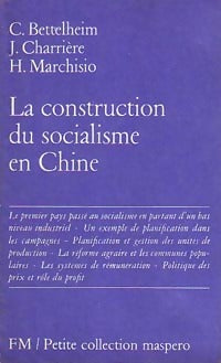 Livrenpoche : La construction du socialisme en Chine - Charles Bettelheim - Livre