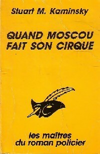 Livrenpoche : Quand Moscou fait son cirque - Stuart M. Kaminsky - Livre