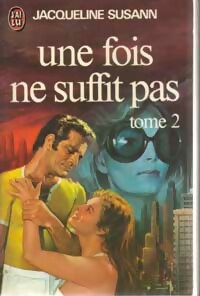 Livrenpoche : Une fois ne suffit pas Tome II - Jacqueline Susann - Livre